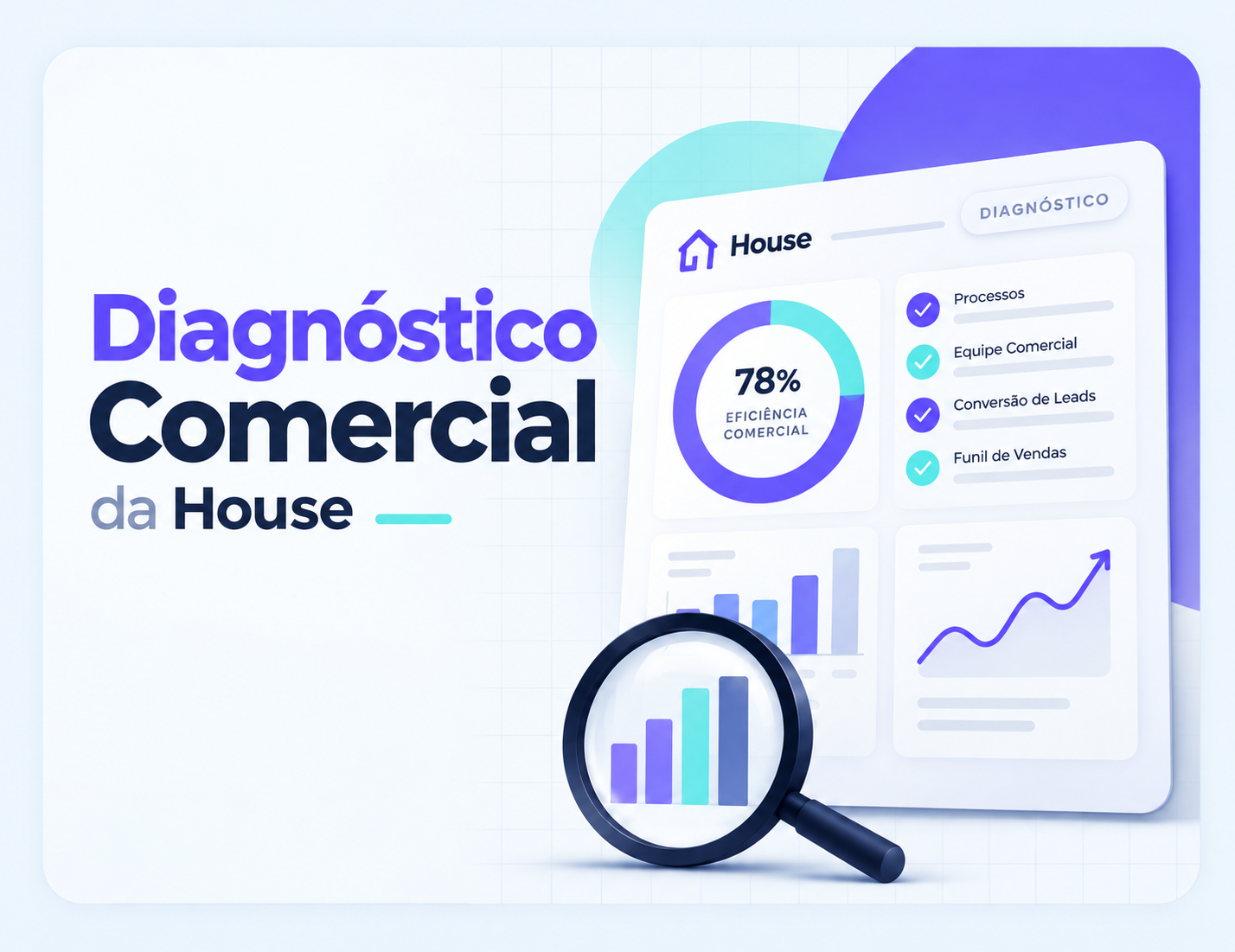 Diagnóstico Comercial da House